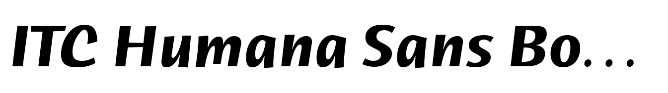 ITC Humana Sans Bold Italic